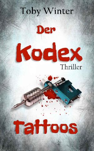 [Der Kodex Serie 02] • Der Kodex · Tattoos